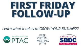 Event Promo Photo For First Friday Follow Up with PTAC & SBDC